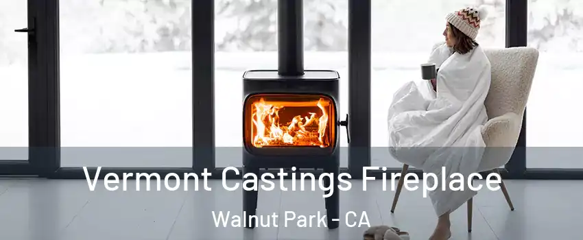  Vermont Castings Fireplace Walnut Park - CA